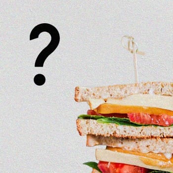 Vegan Sandwich question mark