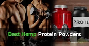 Best Hemp Protein Powders Cover Image