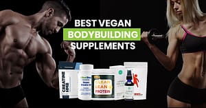 Best Vegan Bodybuilding Supplements featured image