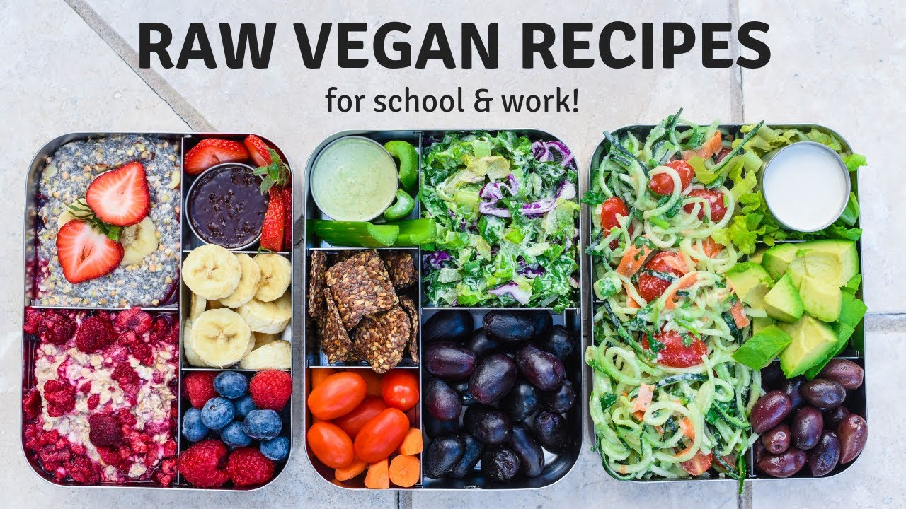 Raw Vegan Recipes for school & work