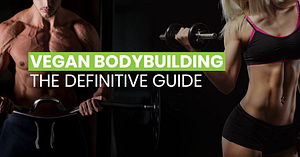 Vegan Bodybuilding Guide featured image